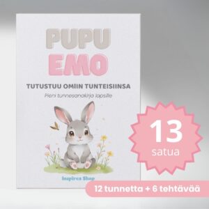 PUPU EMO TUTUSTUU TUNTEISIINSA – pieni tunnesanasto lapsille (13 satua + tehtävät – PDF)