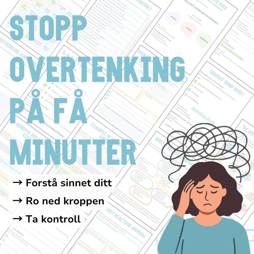 Stopp overtenking og ro ned tankene dine