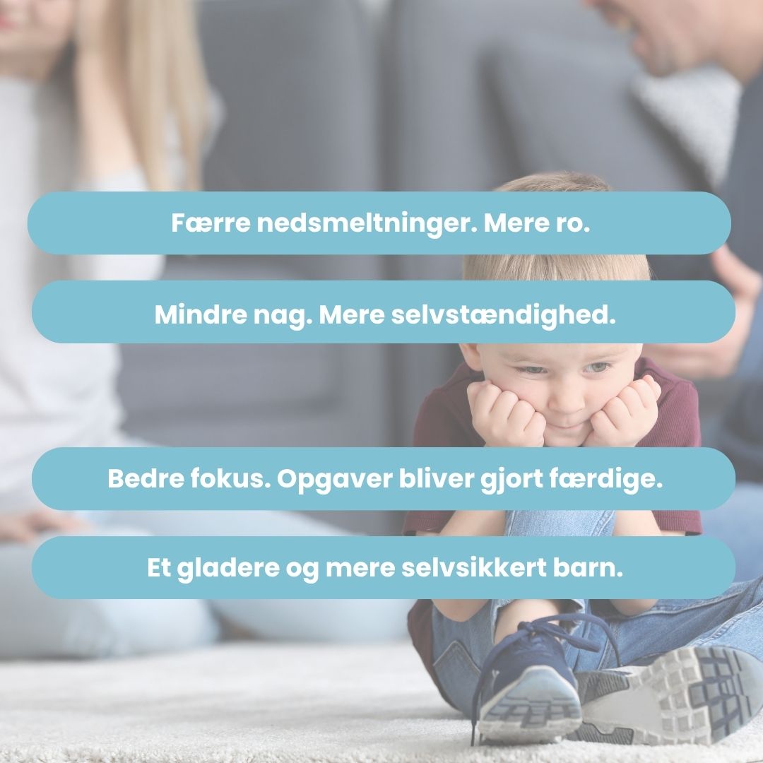 System til mere rolige rutiner og færre følelsesudbrud