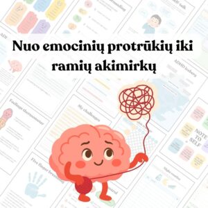 Ramesnių rutinų ir mažiau emocinių protrūkių sistema