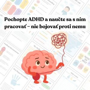 Systém pre pokoj, sústredenie a rutinu pri ADHD