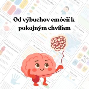 Systém pre pokojnejšie rutiny a menej emočných výbuchov